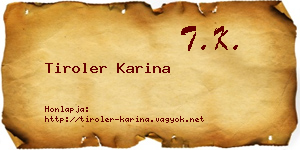 Tiroler Karina névjegykártya